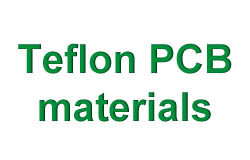 Teflon pcb woven cam fabrikası materyaller